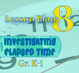 Gr. K-1 Lesson 8 of 12: Introduction to ONE HOUR and ½ HOU