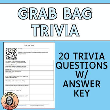 Preview of Grab Bag Miscellaneous Trivia Middle School Teambuilding Academic Team Quiz Bowl