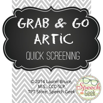 Preview of Grab & Go Artic-Quick Speech Articulation Screening