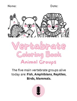 Preview of Grab & Go Vertebrate Fun: Ready-to-Use Coloring Pages For Maximum Engagement