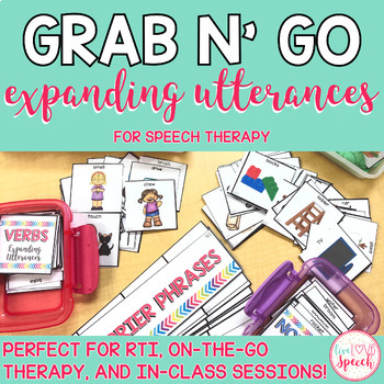 Preview of Grab N' Go Expanding Utterances | Speech Therapy
