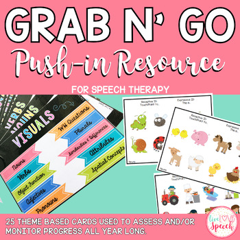 Preview of Grab N' Go Push-in Speech and Language Activities {25 THEMES!}