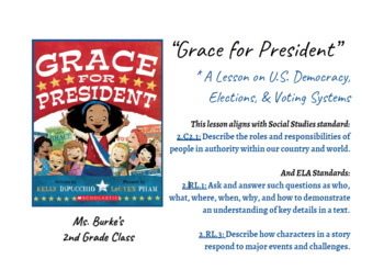Grace For President: Democracy, Elections, & Voting Systems by Shannon ...