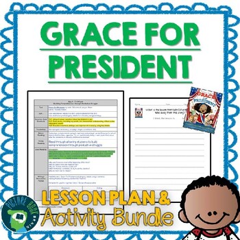 Preview of Grace For President by Kelly DiPucchio Lesson Plan and Google Activities