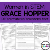 Grace Hopper - Women in STEM Differentiated Informational Text