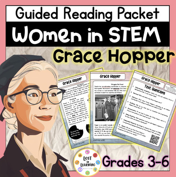 Preview of Grace Hopper || Women in STEM || Guided Reading Comprehension || Text & Qs
