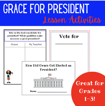 Preview of Grace for President Activities