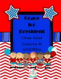 Grace for President Close Read  and Craft