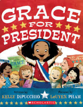 Preview of Grace for President! FOR IN-PERSON & DISTANCE LEARNING!