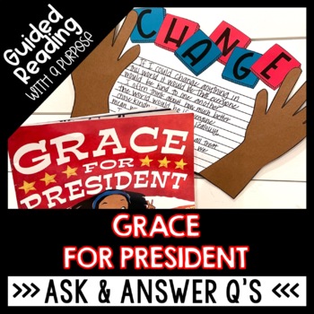 Preview of Grace for President Guided Reading for Election Day | Ask and Answer Questions