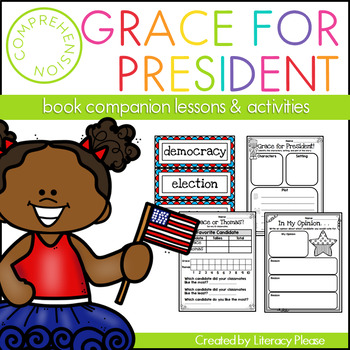Preview of Grace for President Lesson Activities