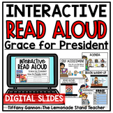 Digital Grace for President Read Aloud Lessons Google Slides (TM)