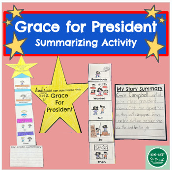 Preview of Grace for President Summarizing Activity