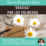 Gracias - Los Polinesios - Spanish Song of the Week Activities