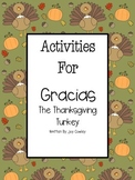 Gracias the Thanksgiving Turkey MiniLesson