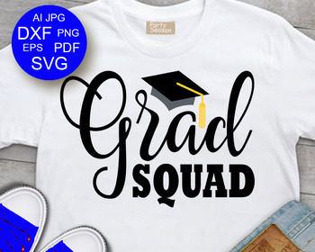 Grad Squad Svg Files Graduate 2018 Svg Grad Party Decor Grad