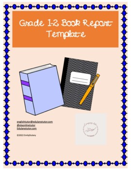 Preview of Grade 1-2 Book Report Template