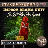 Grade 1 / 2 Drama Circle: Character Improv Drama Games & A