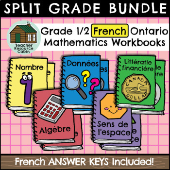 Preview of Grade 1/2 Ontario FRENCH Math Workbooks (Full Year Bundle)