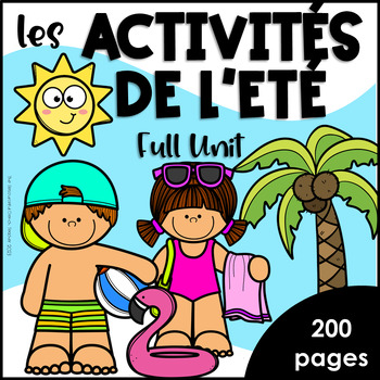 Preview of Grade 1-3 Core French | Les Activités de L'été ! End of year activities
