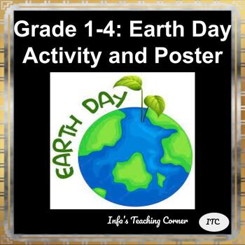 Preview of Grade 1-4: Earth Day Activity and Poster
