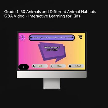 Preview of Grade 1: 50 Animals & Different Animal Habitats Q&A Video - Interactive Learning