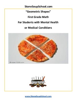 Preview of Grade 1 - CCS: Geometric Shapes For Mental Health or Medical Condition