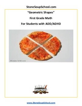 Preview of Grade 1: CCS, Geometry Shapes for Students with ADD and/or ADHD