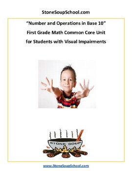 Preview of Grade 1, CCS: Numbers / Operations Base 10 for Visually Impaired