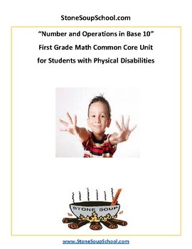 Preview of Grade 1, CCS- Numbers and Operations Base 10 for Physical Challenged