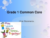 Grade 1 Common Core State Standards / I Can Statements Pos