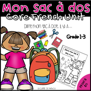 Preview of Grade 1 Core French Mon Sac À Dos Unit/ FSL / Français de base cycle 1