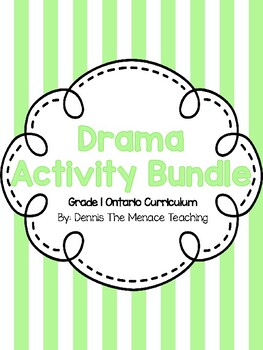 Preview of Grade 1 Drama Activity Bundle (Ontario Curriculum)
