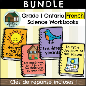 Preview of Grade 1 FRENCH Science Workbooks (NEW 2022 Ontario Curriculum)