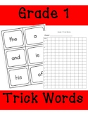 Grade 1 Trick Words