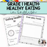 Grade 1 Health : Healthy Eating Unit | English