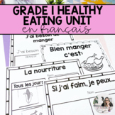 Grade 1 Health : Healthy Eating Unit | French