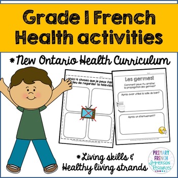 Preview of Grade 1 Health - Living Skills and Healthy Living Strands (French)