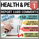 Health & Physical Education Report Card Comments - Grade 1