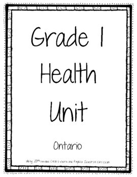 Preview of Grade 1 Health Unit New 2019 Ontario Curriculum