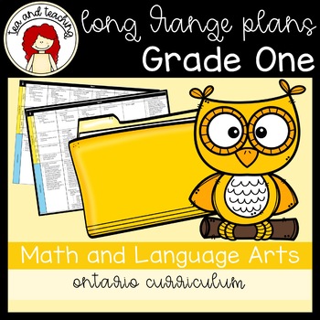 Preview of Grade 1 Long Range Plans - Ontario Curriculum - Language Arts & Math - EDITABLE