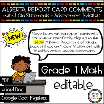 Preview of NEW Grade 1 MATH: Alberta Report Card Comments | Editable with I Can Statements