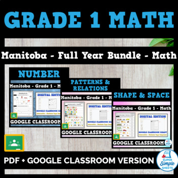Preview of Grade 1 - Manitoba Math - Full Year Bundle - GOOGLE AND PDF
