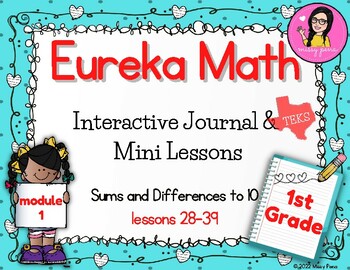 Preview of Grade 1 Math Module 1 Lessons 28-39 Interactive Journal & Mini Lessons Eureka