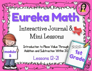 Preview of Grade 1 Math Module 2 Lessons 12-21 Interactive Journal & Mini Lessons Eureka