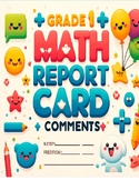 Preview of Grade 1 Math Report Card Comments- Ontario Curriculum (2024)