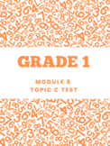 Grade 1 Module 5 Topic C Math Test