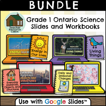 Preview of Grade 1 Ontario SCIENCE Workbooks and Slides