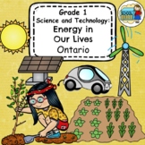 Grade 1 Ontario Science: Energy In Our Lives Differentiate