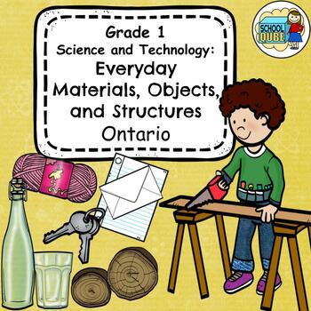 Preview of Grade 1 Ontario Science: Materials, Objects, & Structures Differentiated (2022)
